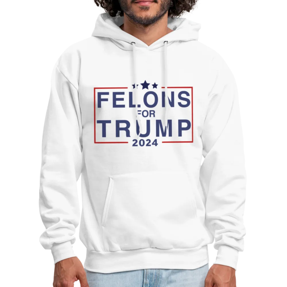 Felons for Trump 2024 Hoodie