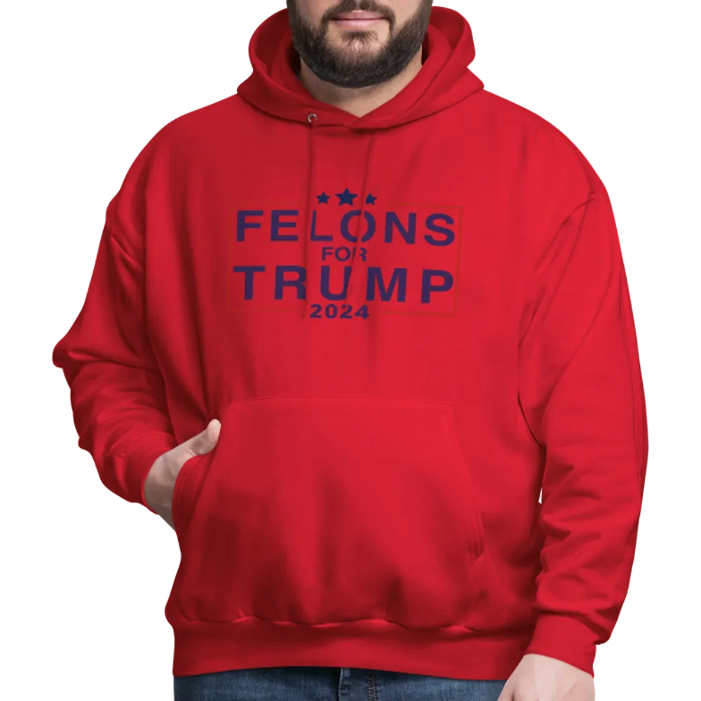 Felons for Trump 2024 Hoodie