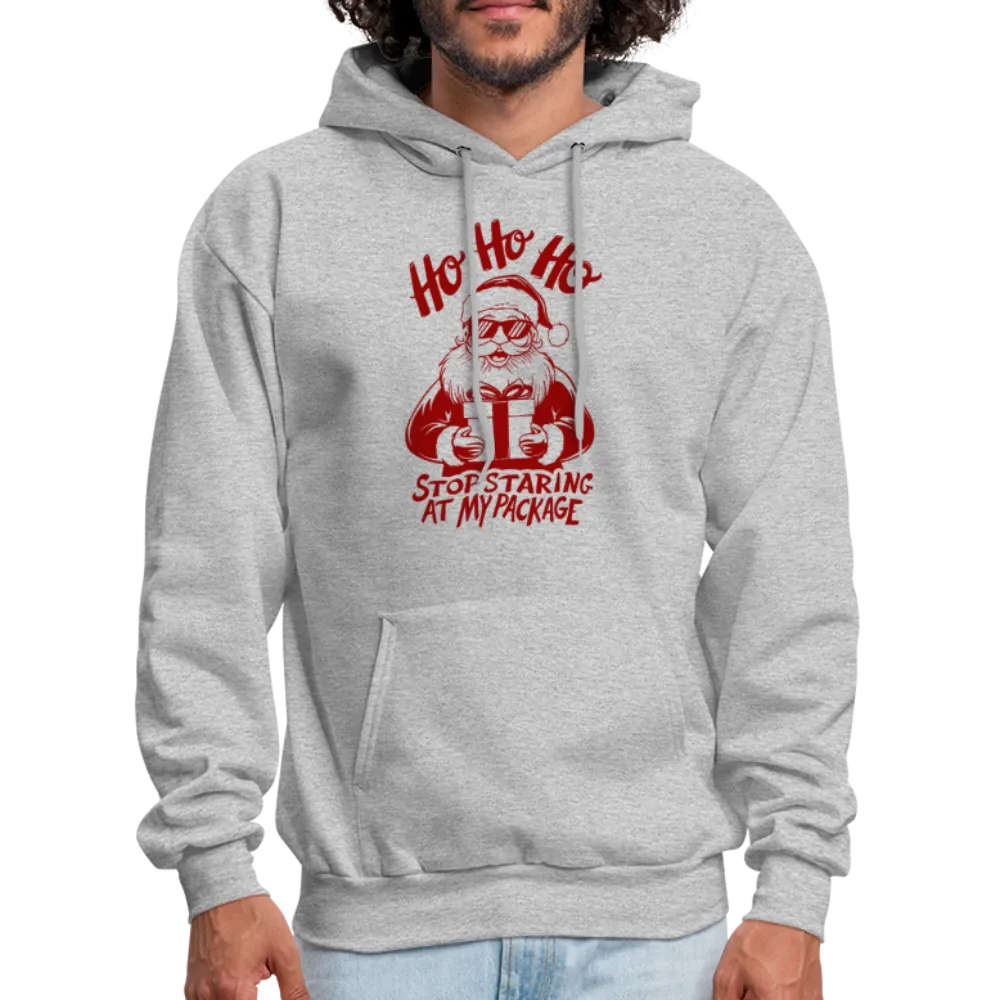 Ho Ho Ho Stop Staring At My Package (Funny Christmas Santa) Hoodie