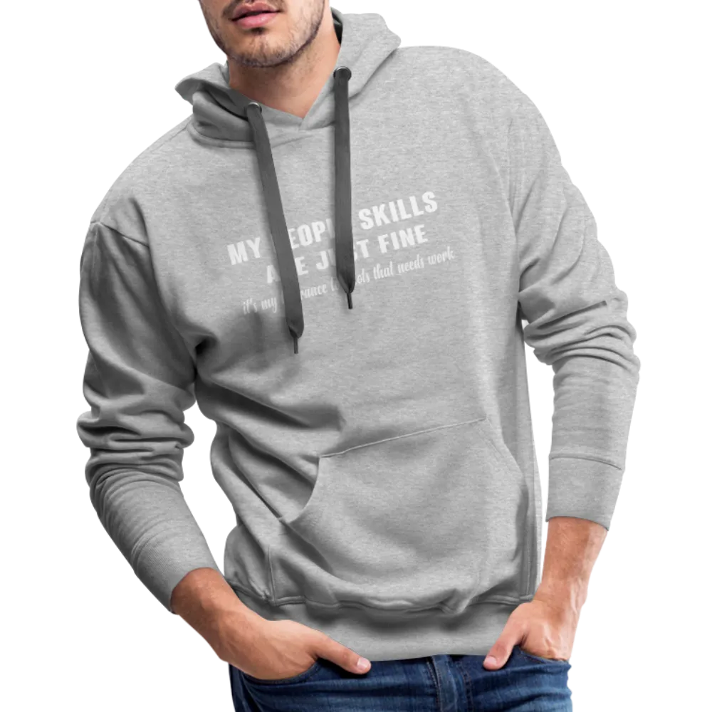 It's My Tolerance To Idiots That Needs Work Men's Premium Hoodie