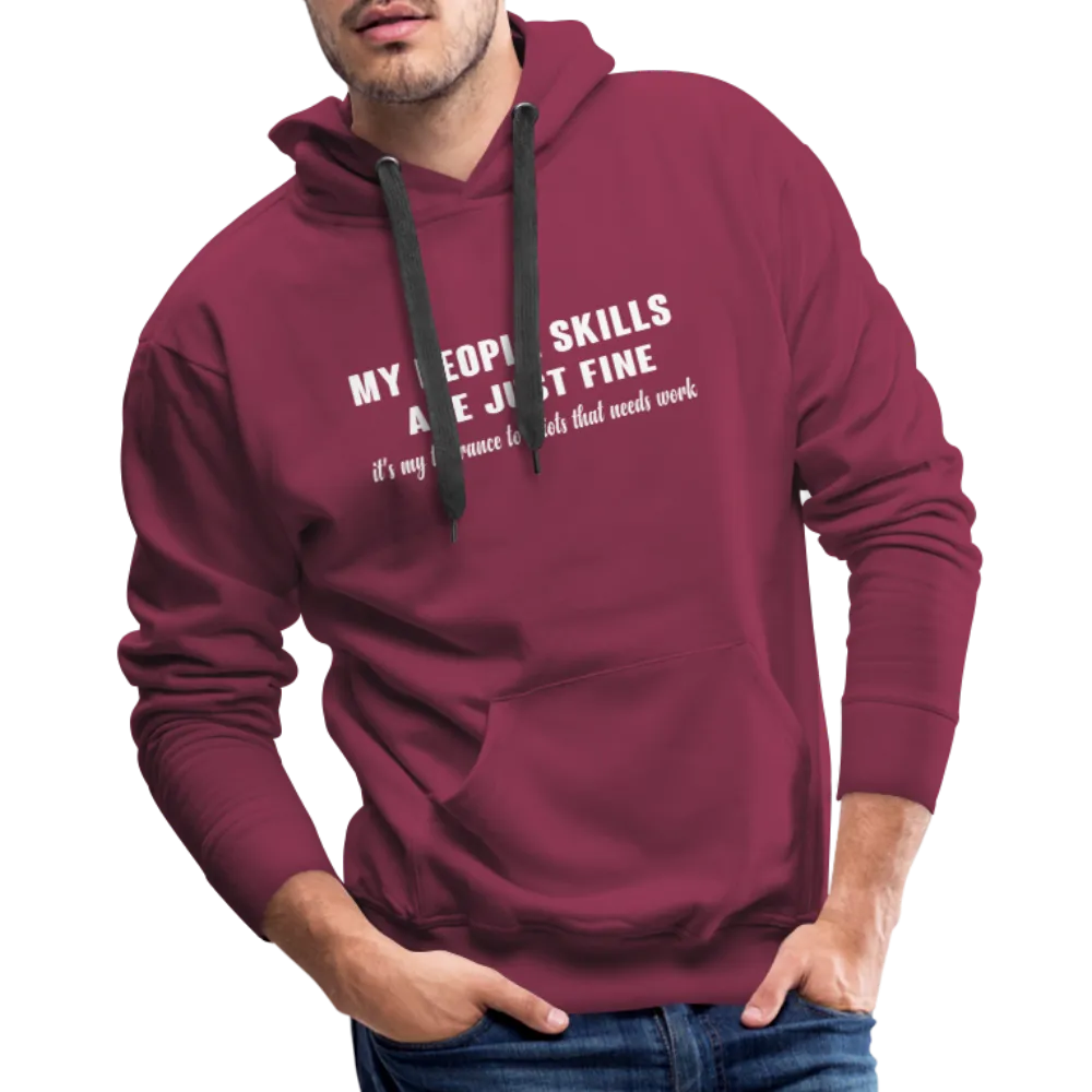 It's My Tolerance To Idiots That Needs Work Men's Premium Hoodie