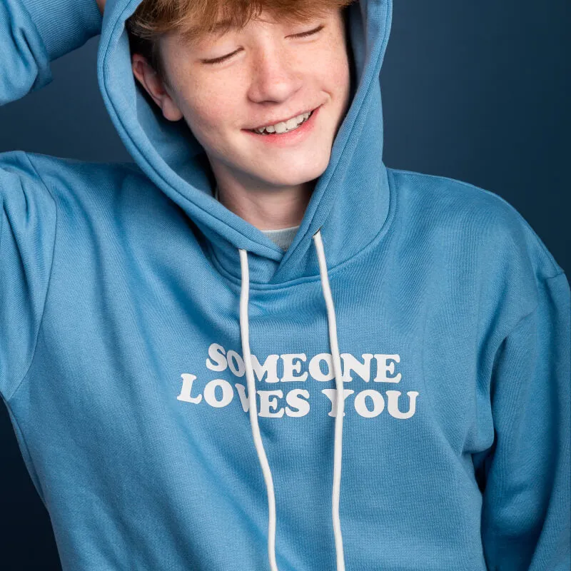 "Someone Loves You" Adult Hoodie