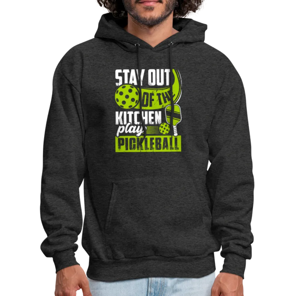 Stay Out Of The Kitchen Play Pickleball Hoodie