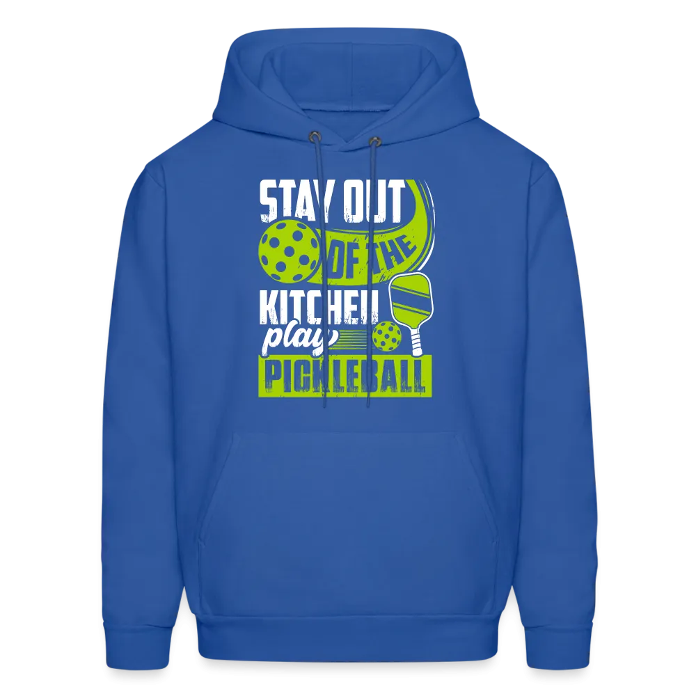 Stay Out Of The Kitchen Play Pickleball Hoodie