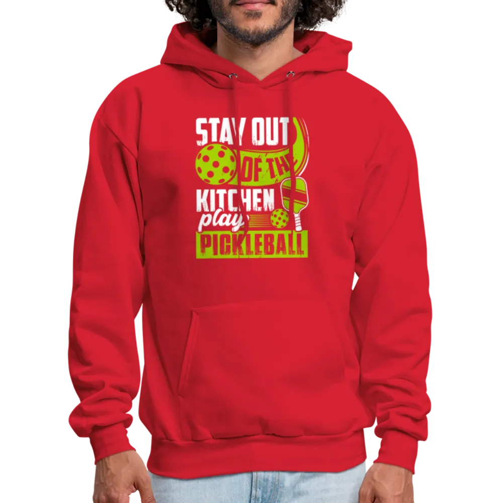 Stay Out Of The Kitchen Play Pickleball Hoodie