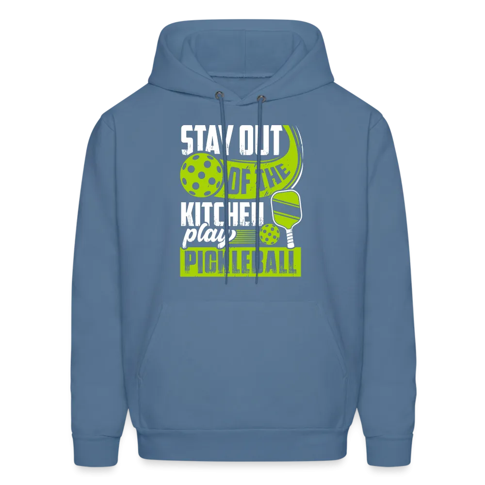 Stay Out Of The Kitchen Play Pickleball Hoodie