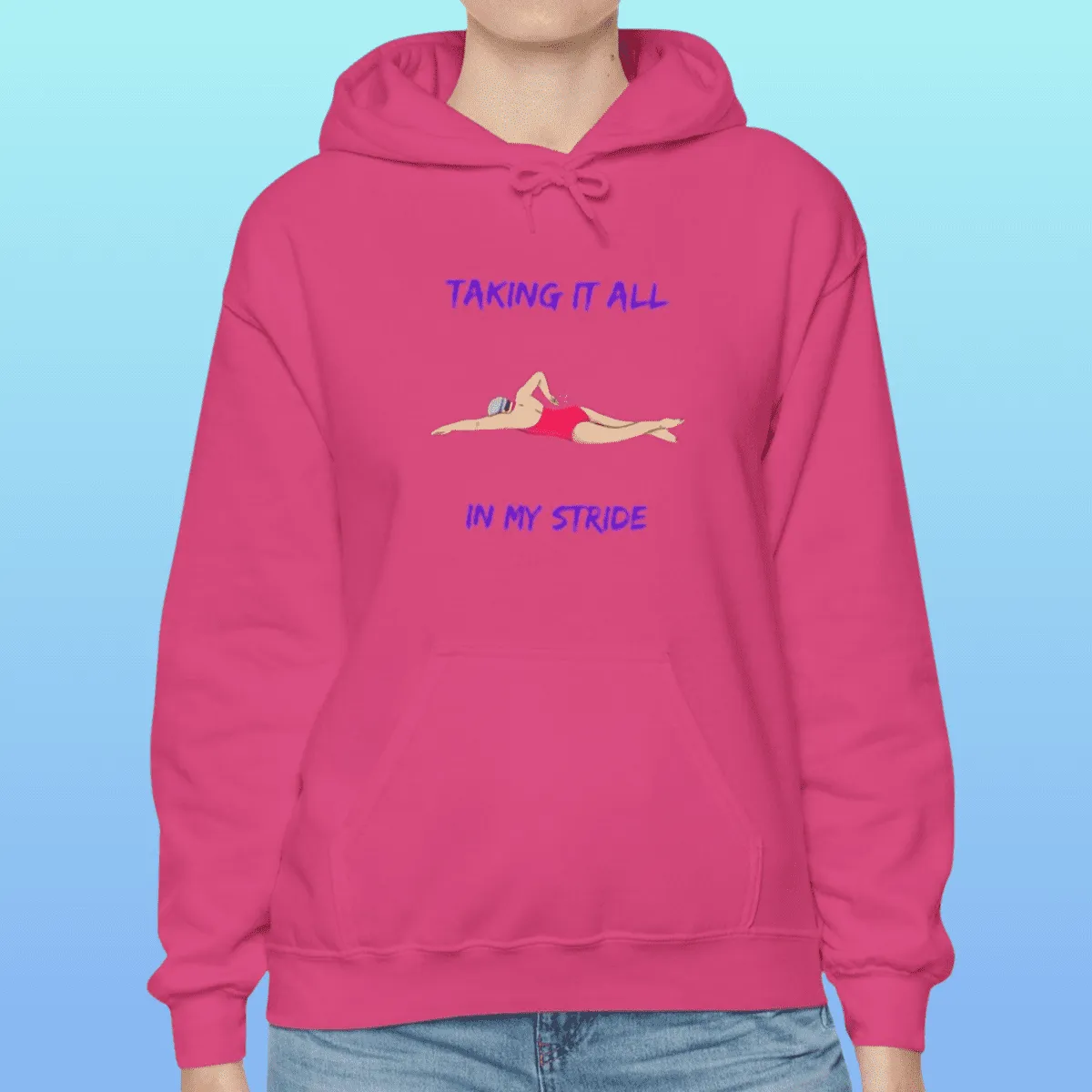 Women's Swimming Taking It All In My Stride Hoodie